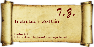 Trebitsch Zoltán névjegykártya